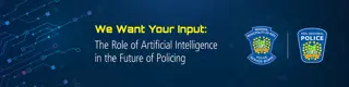 The Role of Artificial Intelligence in the Future of Policing Banner